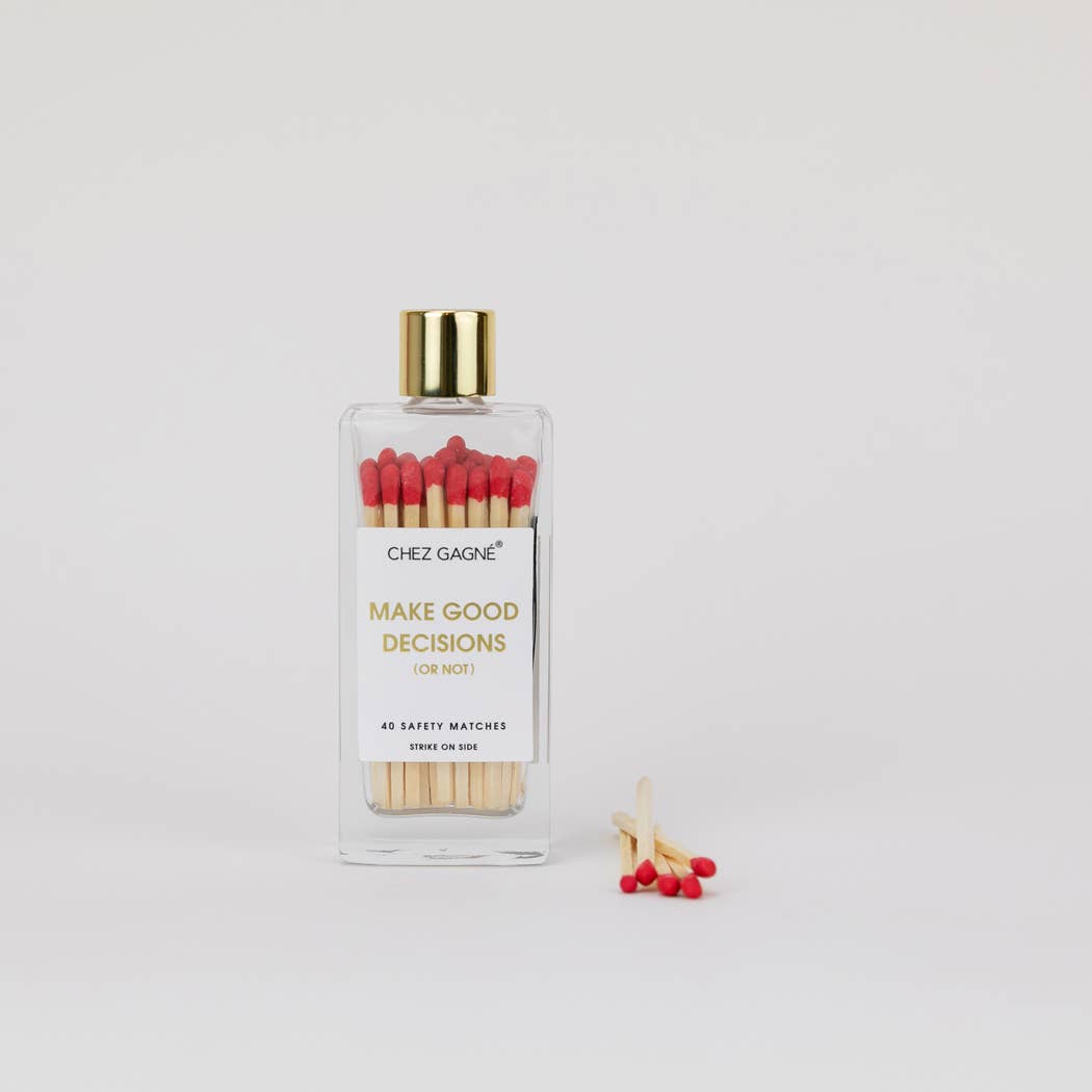 Make Good Decisions Matches