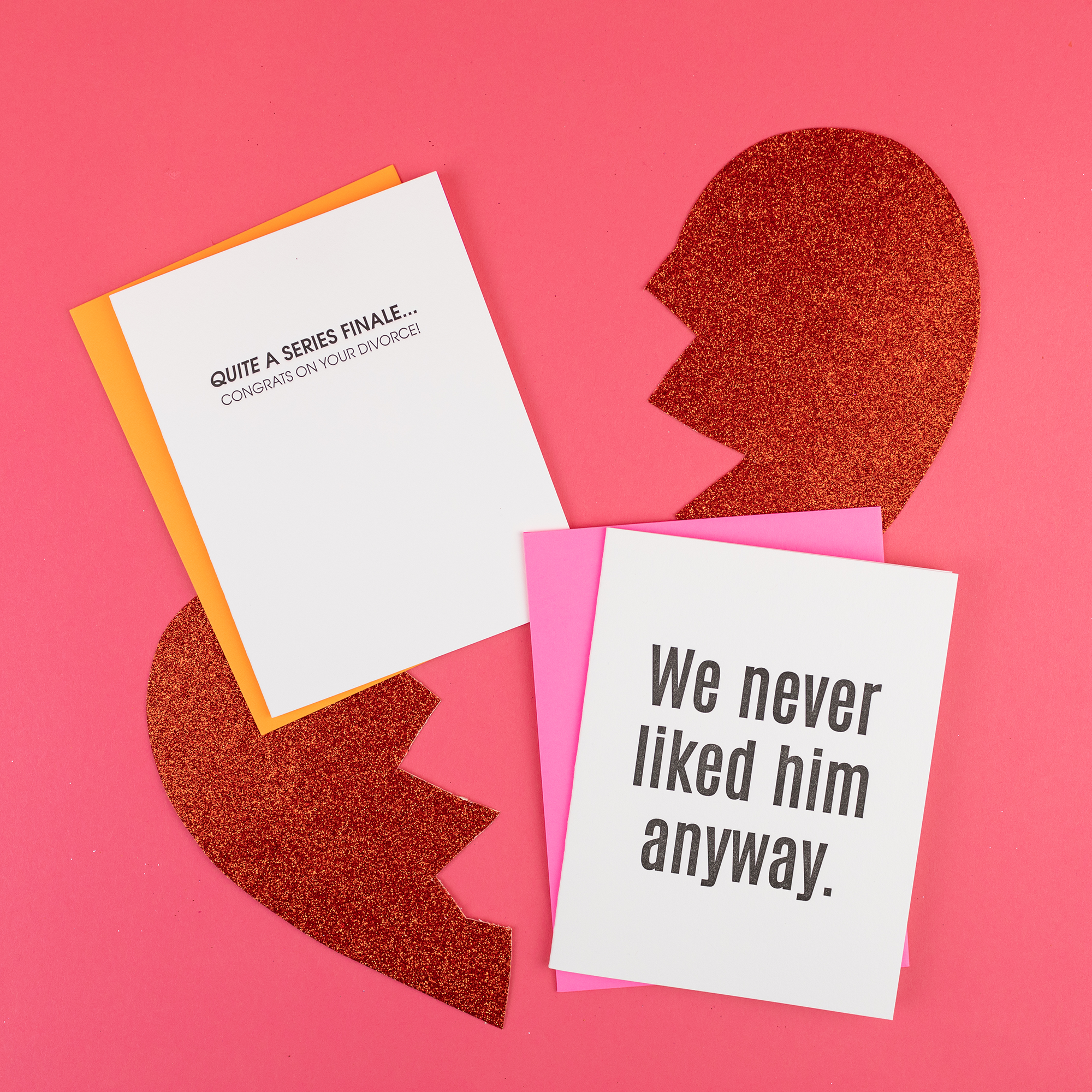 We Never Liked Him Anyway Letterpress Card