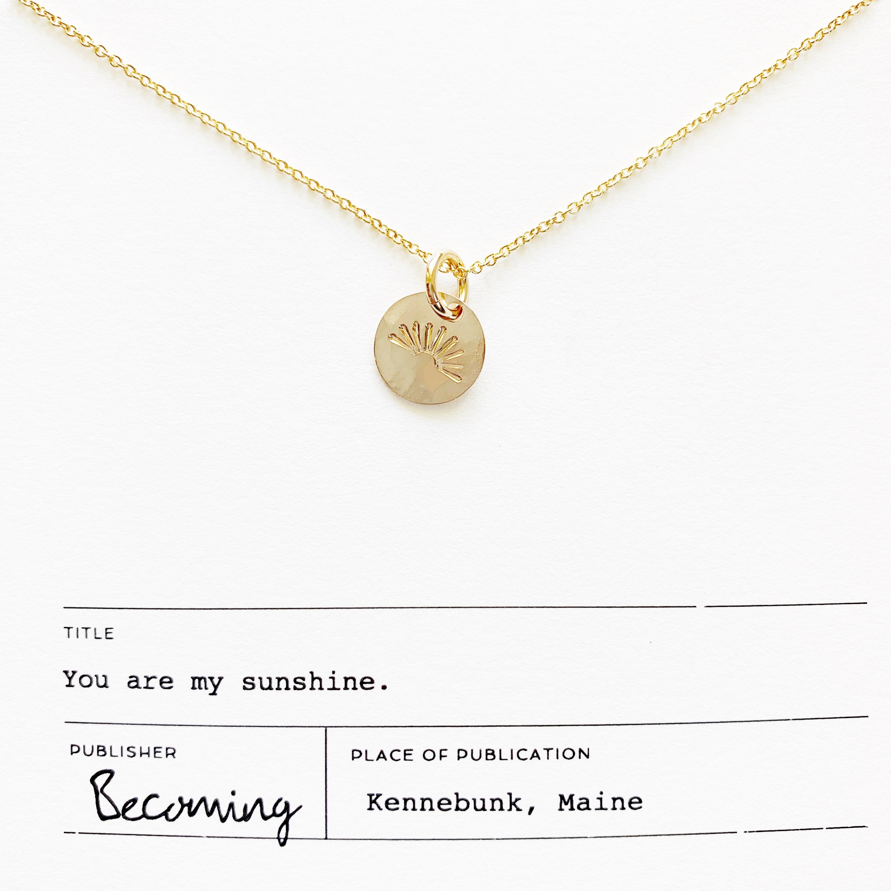You Are My Sunshine Necklace