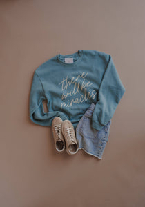 There Will Be Miracles Pullover- Arctic Blue