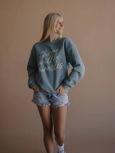 There Will Be Miracles Pullover- Arctic Blue