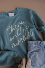 There Will Be Miracles Pullover- Arctic Blue