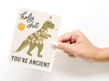 Holy Shit You’re Ancient Greeting Card