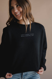 Can't Throw Stones Pullover - Black