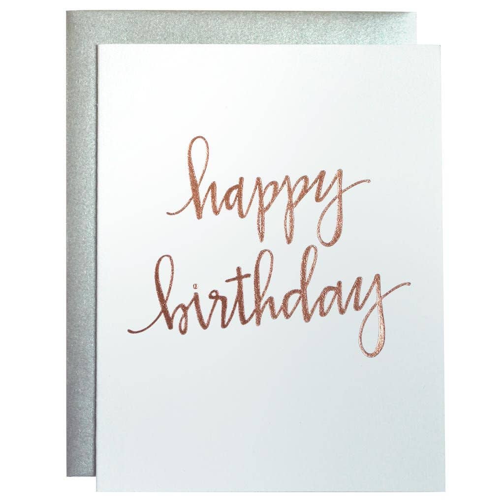 Happy Birthday Rose Gold Foil Letterpress Greeting Card