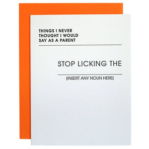 Stop Licking the Blank Letterpress Greeting Card