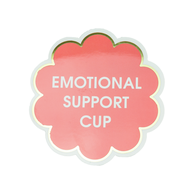 Emotional Support Cup Sticker