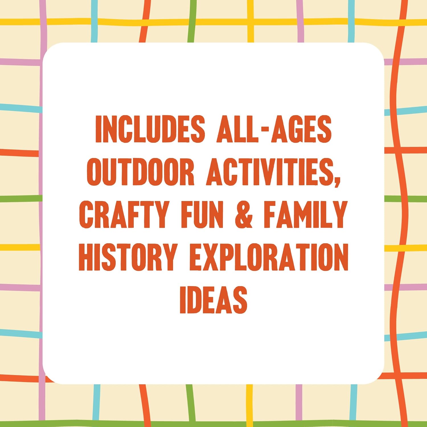 50 Activities to Share with Grandkids || On-the-Go Amusements