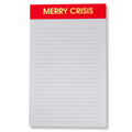 Merry Crisis | Holiday Lined Notepad