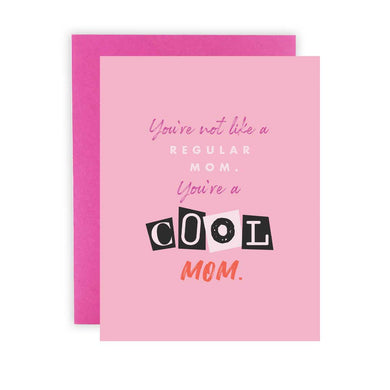 Cool Mom Greeting Card