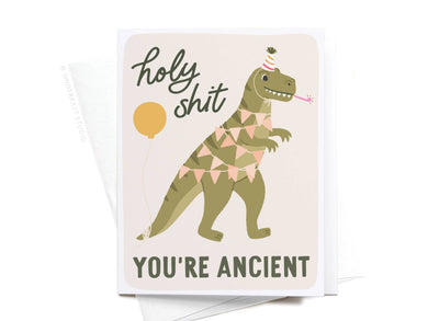 Holy Shit You’re Ancient Greeting Card