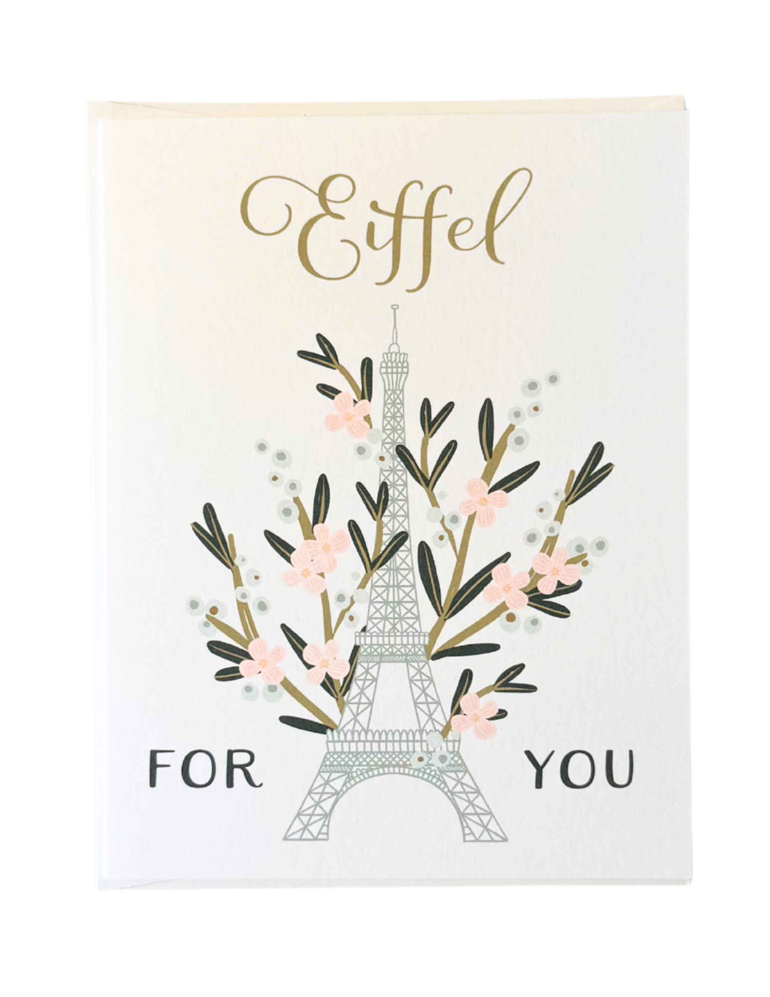 Eiffel For You Greeting Card