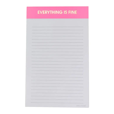 Everything is Fine Lined Notepad