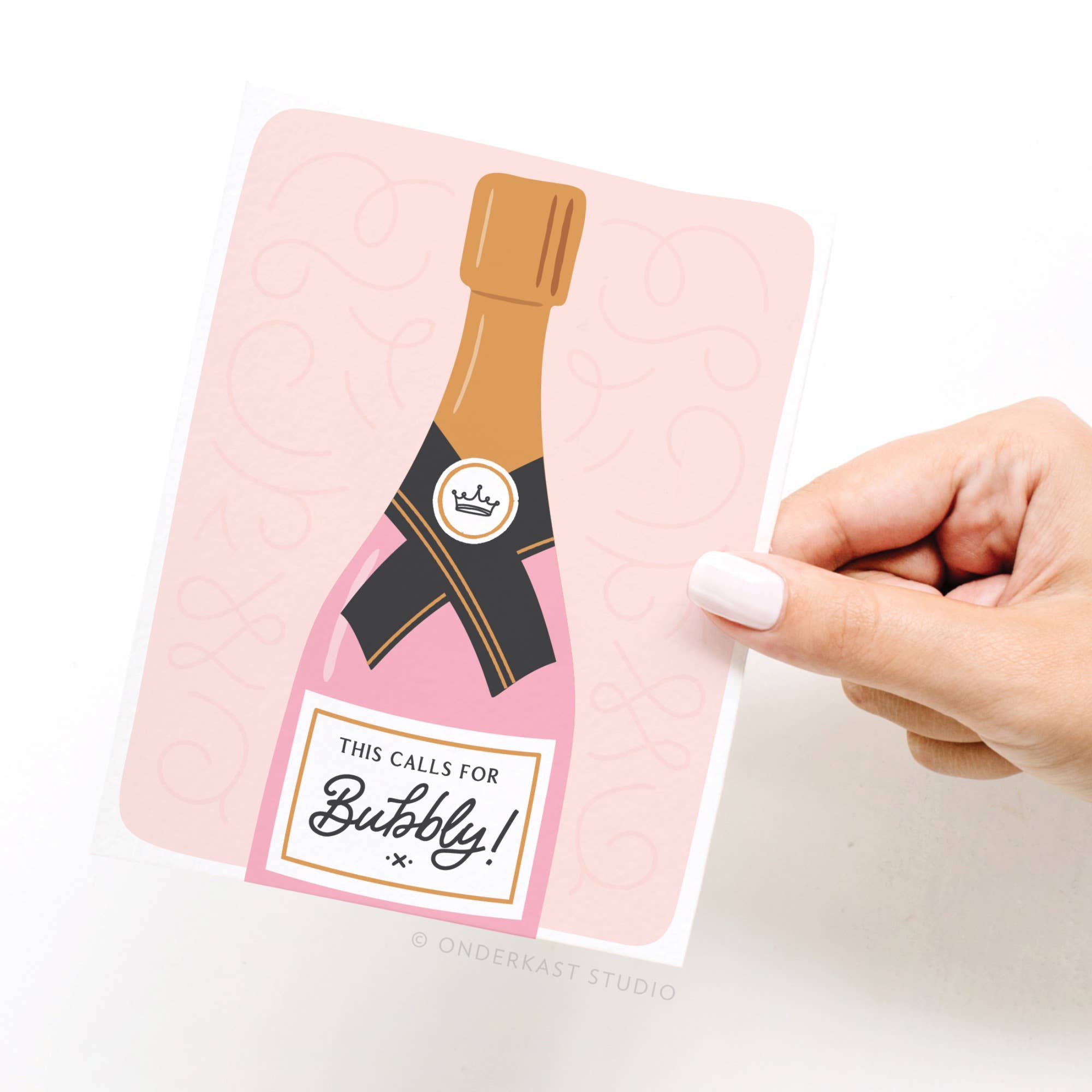 This Calls For Bubbly Greeting Card