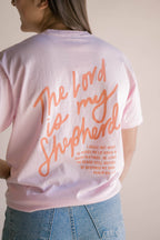 The Lord is My Shepherd Tee
