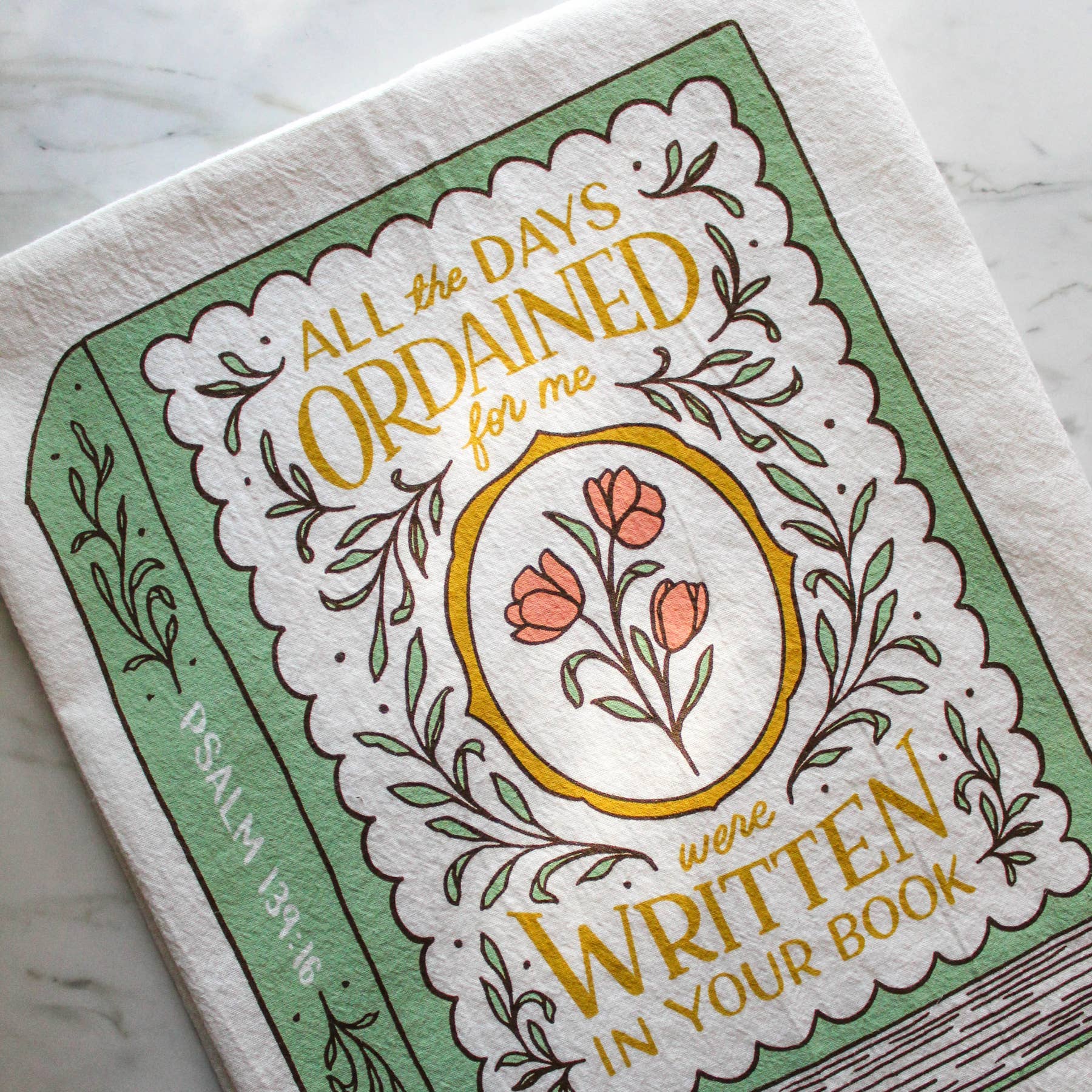 Written In Your Book Psalm 139 Tea Towel