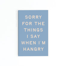 When I'm Hangry Magnet