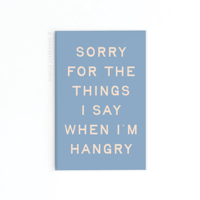 When I'm Hangry Magnet