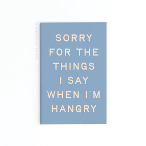 When I'm Hangry Magnet