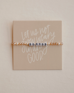 Do Good Bracelet