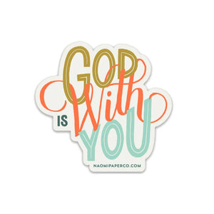 God is With You Sticker